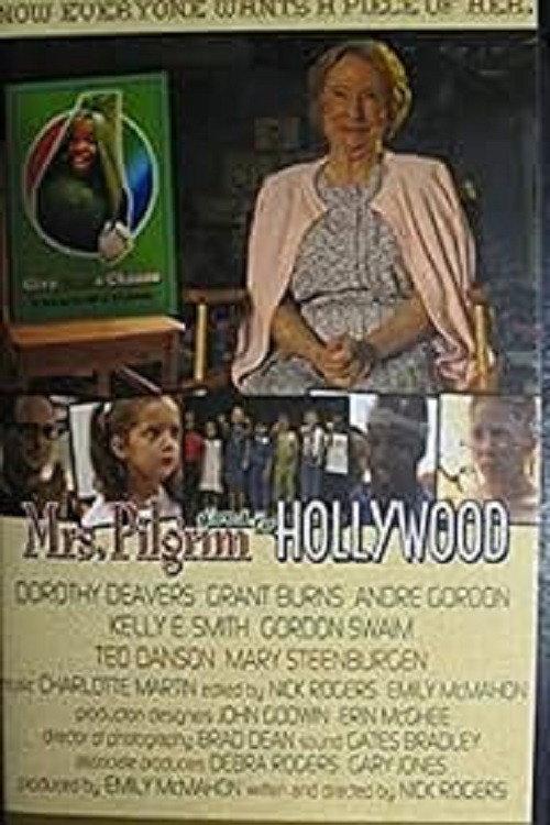 Mrs. Pilgrim Goes to Hollywood 2003 official movie poster