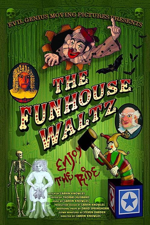 The Funhouse Waltz 2017 official movie poster
