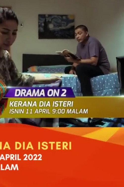 Kerana Dia Isteri 2022 official movie poster