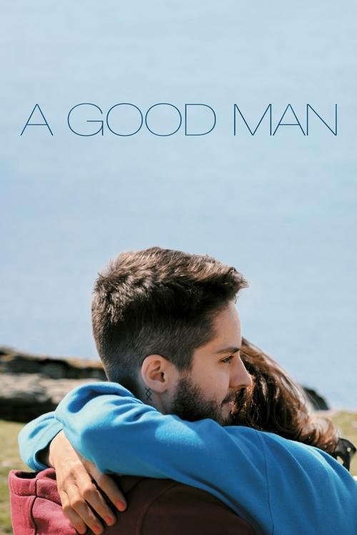 A Good Man 2021 official movie poster