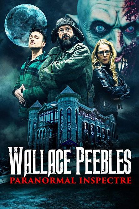 Wallace Peebles Paranormal Inspectre 2025 official movie poster