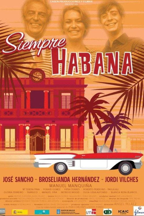 Siempre Habana 2006 official movie poster
