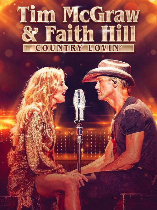 Tim McGraw and Faith Hill: Country Lovin' 2023 official movie poster