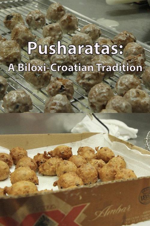 Pusharatas: A Biloxi-Croatian Tradition 2013 official movie poster