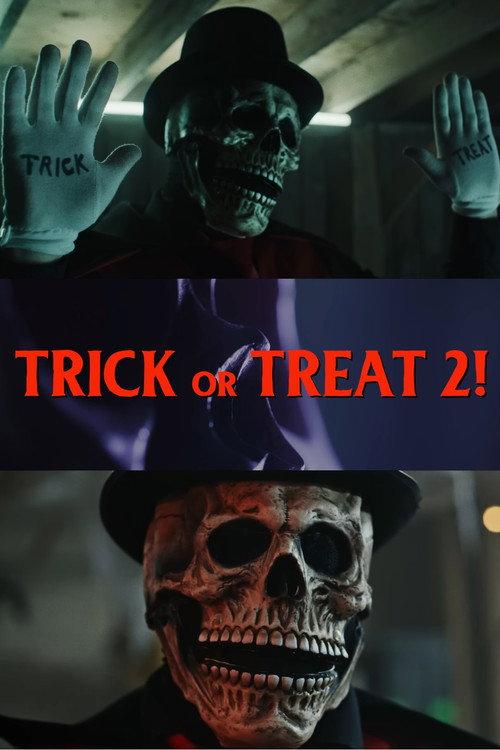 Trick or Treat 2! 2022 official movie poster