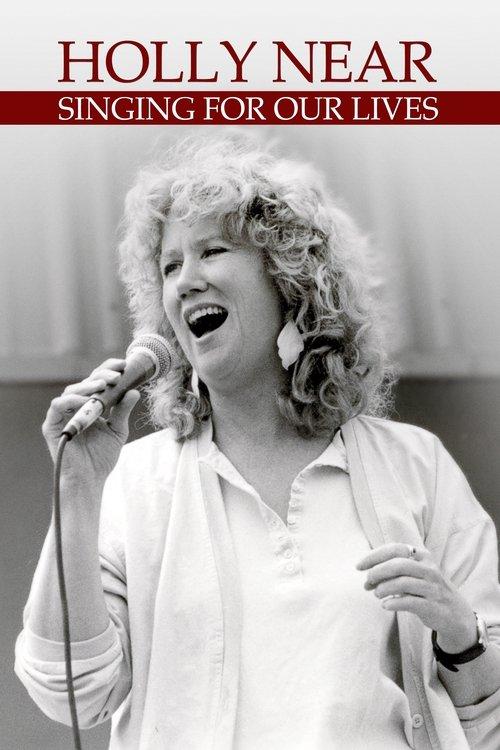 Holly Near: Singing for Our Lives 2019 official movie poster