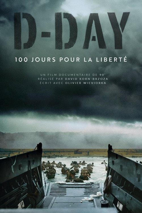 D-Day, 100 jours pour la liberté 2024 official movie poster
