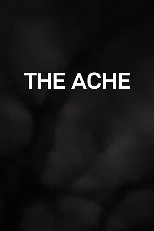 The Ache 2025 official movie poster