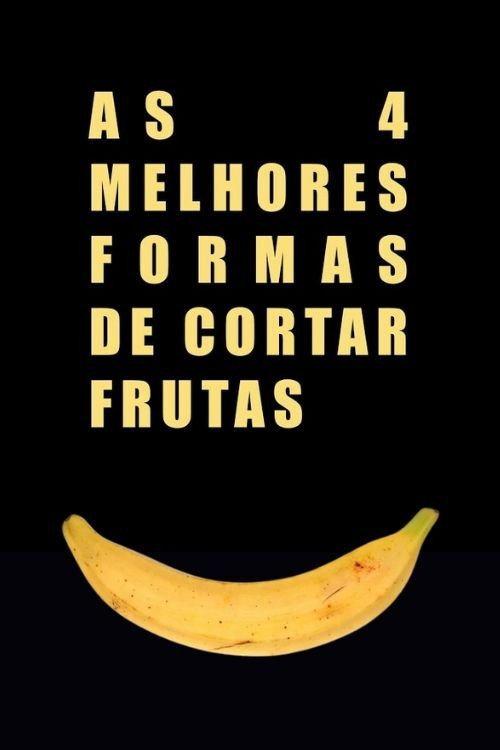 The 4 Best Ways to Cut Fruit 2021 official movie poster