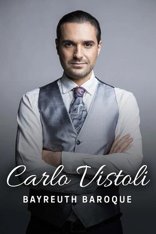 Carlo Vistoli @ Bayreuth Baroque 2025 2025 official movie poster
