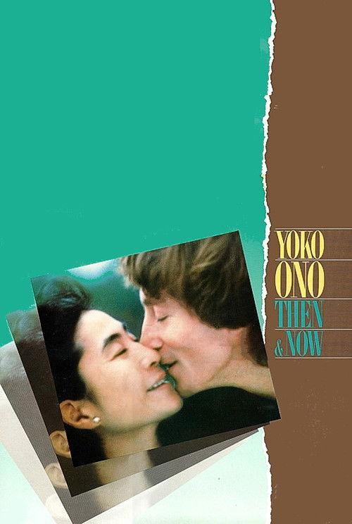 Yoko Ono: Then and Now 1984 official movie poster