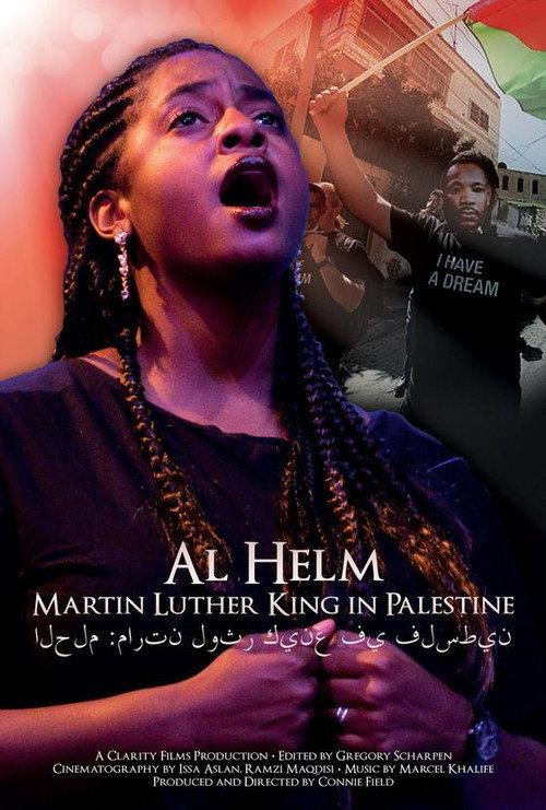 Al Helm: Martin Luther King in Palestine 2014 official movie poster