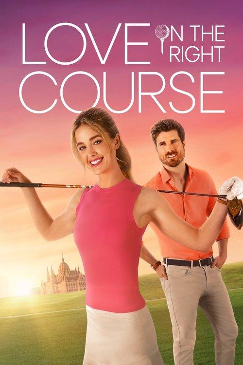 Love on the Right Course 2024 official movie poster