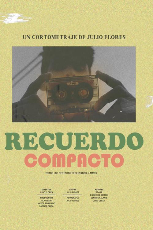Recuerdo Compacto 2020 official movie poster