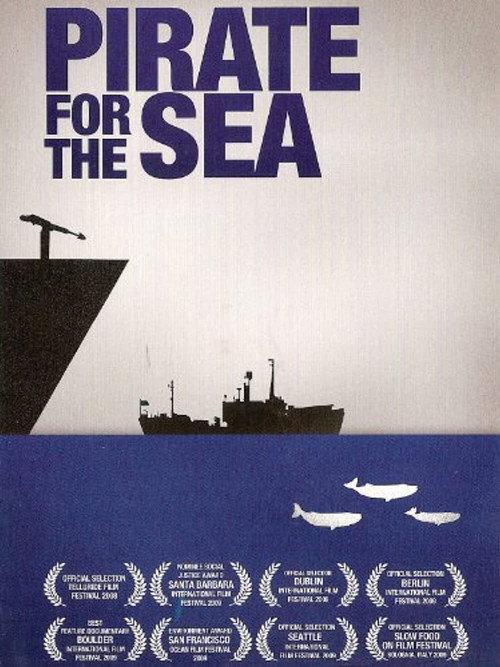 Pirate for the Sea 2008 official movie poster