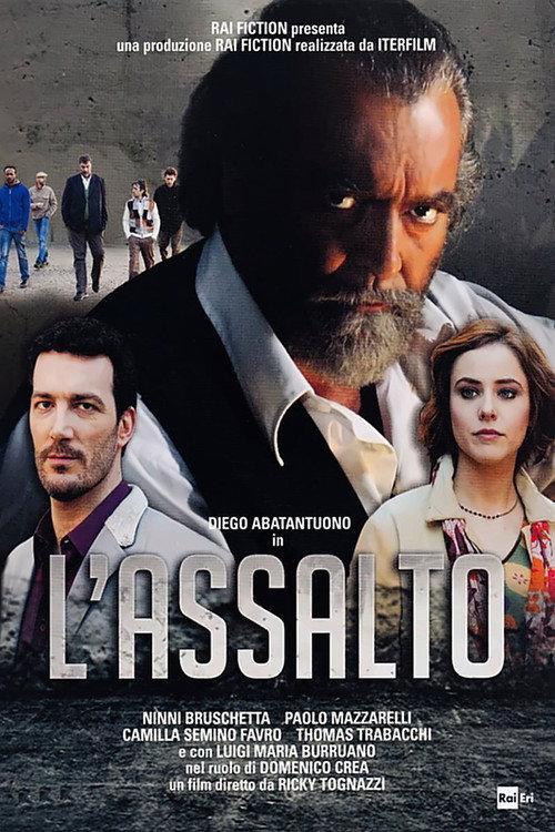 L'assalto 2014 official movie poster