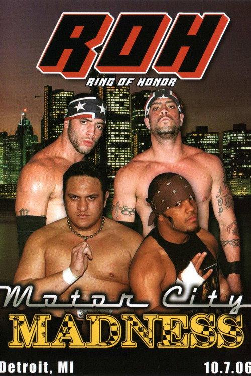 ROH: Motor City Madness 2006 official movie poster