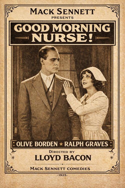 Good Morning, Nurse 1925 official movie poster