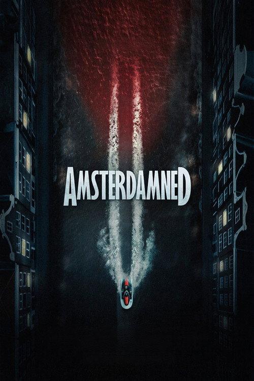 Amsterdamned II 2025 official movie poster
