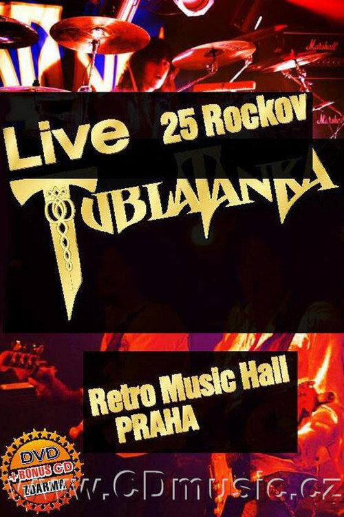 Tublatanka – 25 Rockov Live 2010 official movie poster