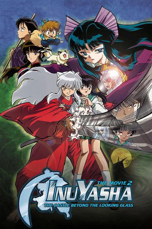 Inuyasha the Movie 2: The Castle Beyond the Looking Glass 2002 official movie poster