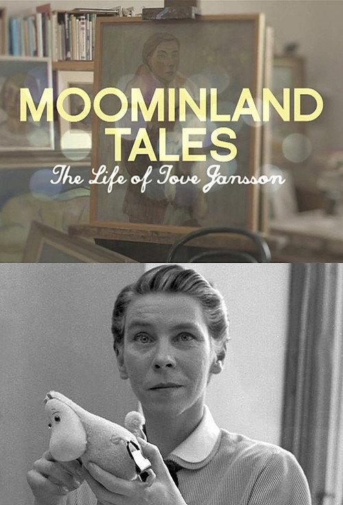 Moominland Tales: The Life of Tove Jansson 2012 official movie poster