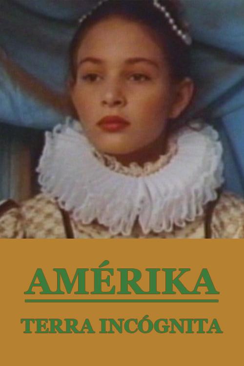 Amerika, Terra Incognita 1988 official movie poster