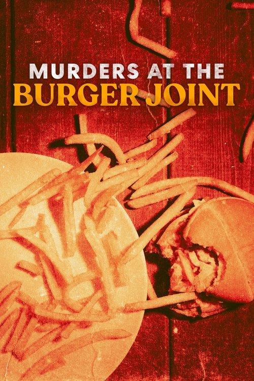 Murders at the Burger Joint 2022 official movie poster