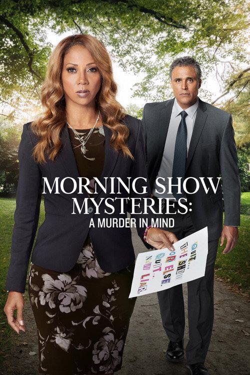 Morning Show Mysteries: A Murder in Mind 2019 official movie poster