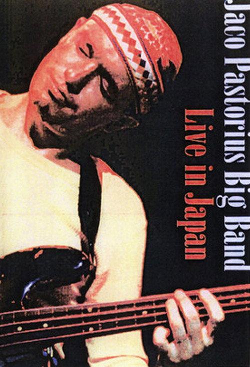 Jaco Pastorius Big Band - Live in Japan 1982 official movie poster