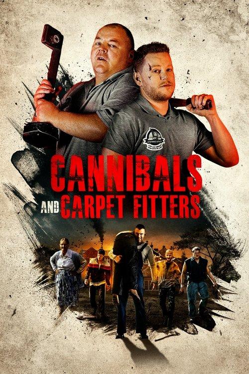 Cannibals and Carpet Fitters 2018 official movie poster