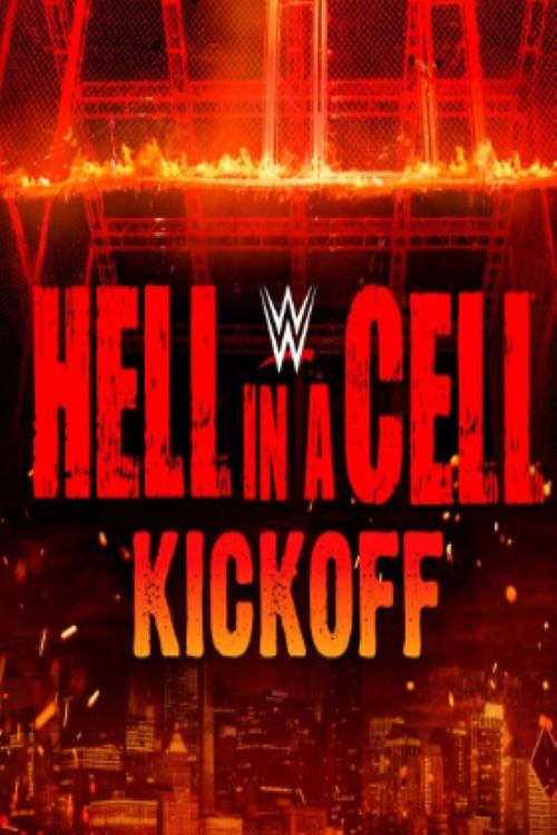 WWE Hell in a Cell 2022 Kickoff 2022 official movie poster