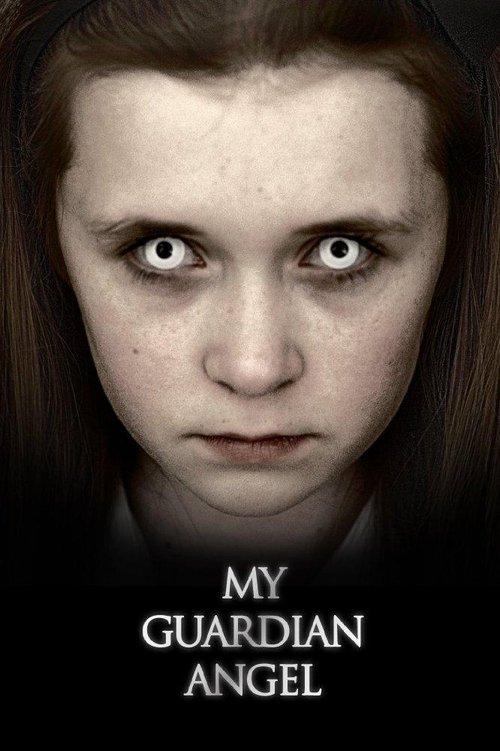 My Guardian Angel 2016 official movie poster