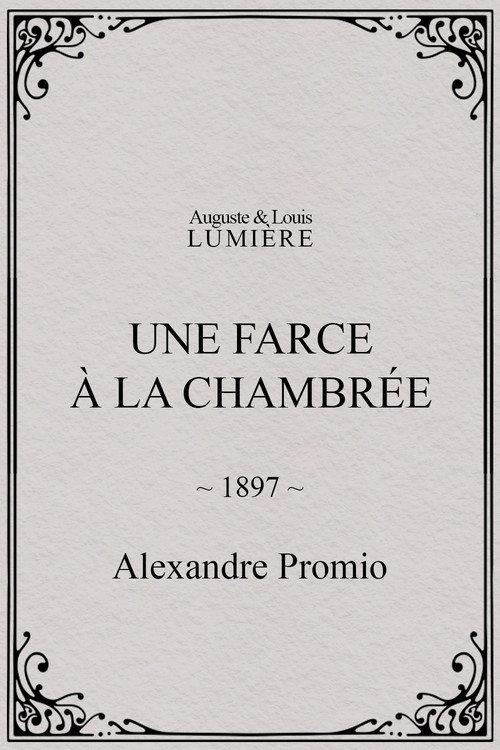 Une farce à la chambrée 1897 official movie poster