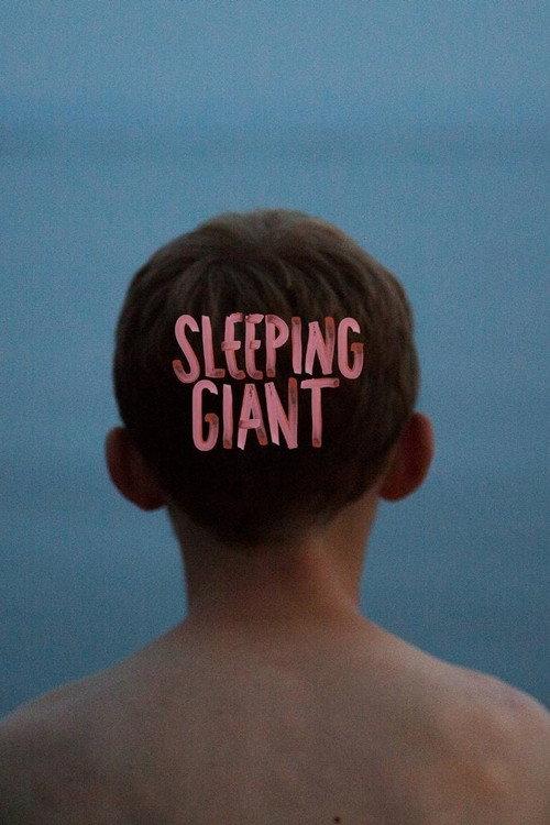 Sleeping Giant 2014 official movie poster