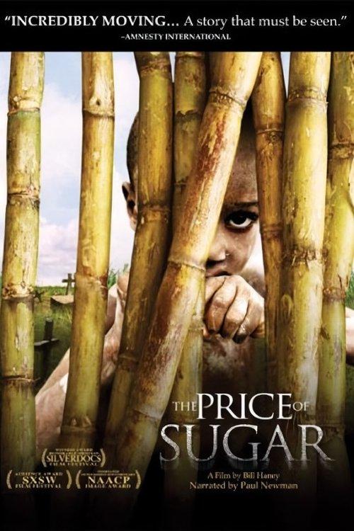 The Price of Sugar 2007 official movie poster