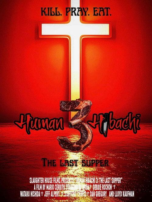 Human Hibachi 3: The Last Supper 2026 official movie poster