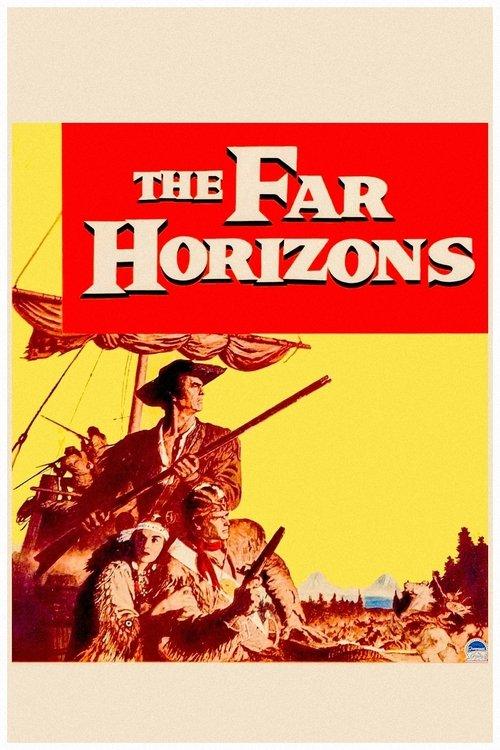 The Far Horizons 1955 official movie poster