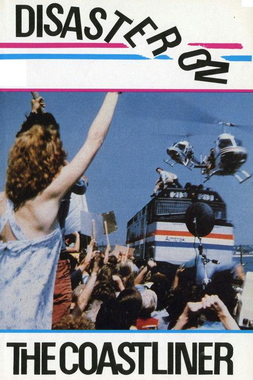 Disaster on the Coastliner 1979 official movie poster