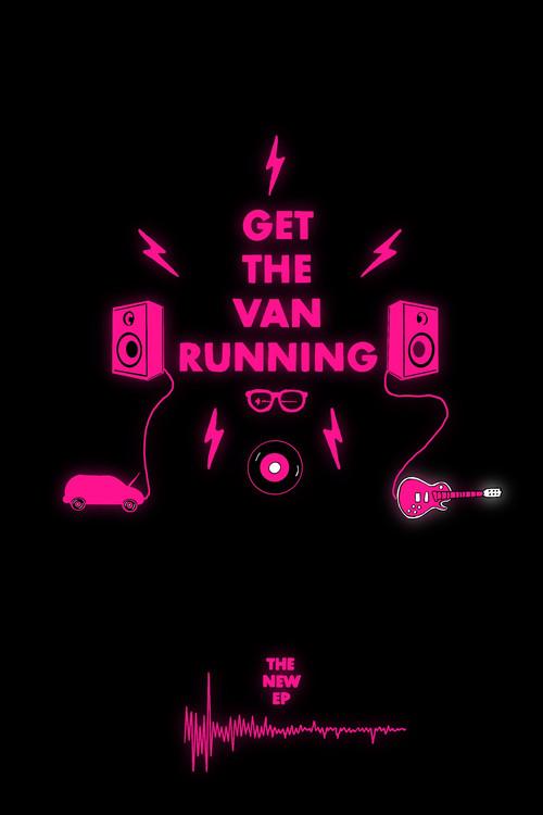 Get The Van Running 2018 official movie poster