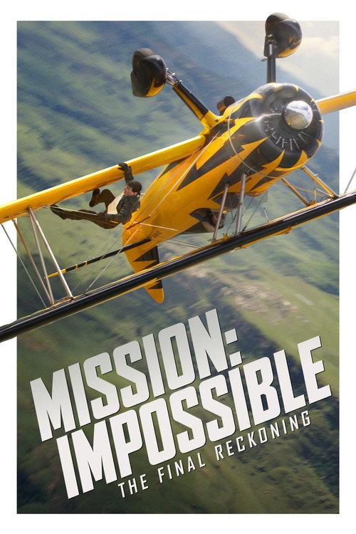 Mission: Impossible - The Final Reckoning 2025 official movie poster