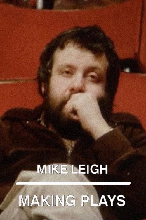 Mike Leigh: Making Plays 1982 official movie poster