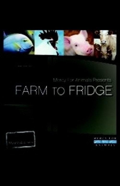 Farm to Fridge 2011 official movie poster