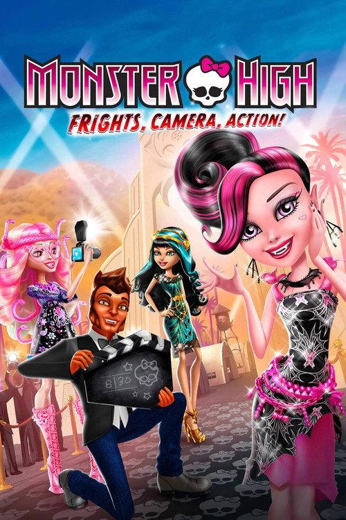 Monster High: Frights, Camera, Action! 2014 official movie poster
