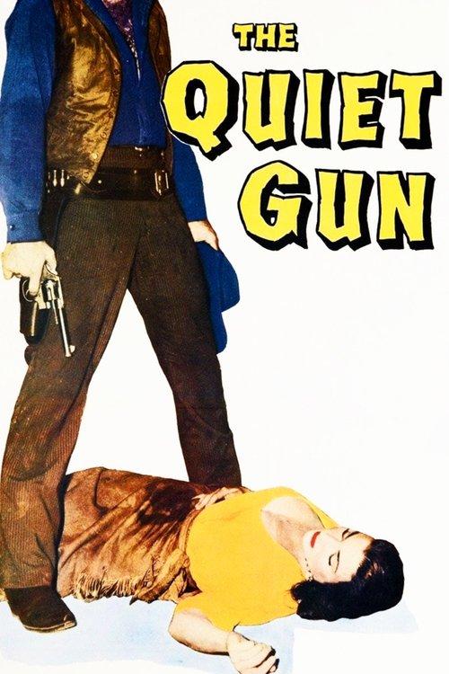 The Quiet Gun 1957 official movie poster