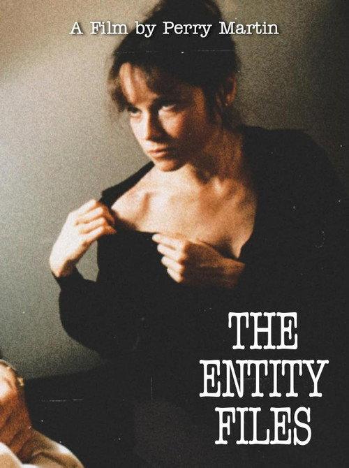 The Entity Files 2005 official movie poster