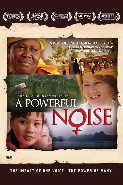 A Powerful Noise 2008 official movie poster