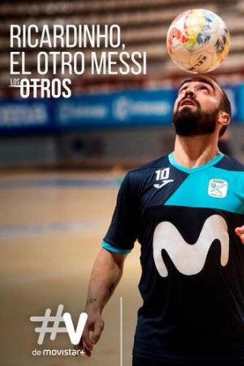 Ricardinho, el otro Messi (Los Otros) 2019 official movie poster