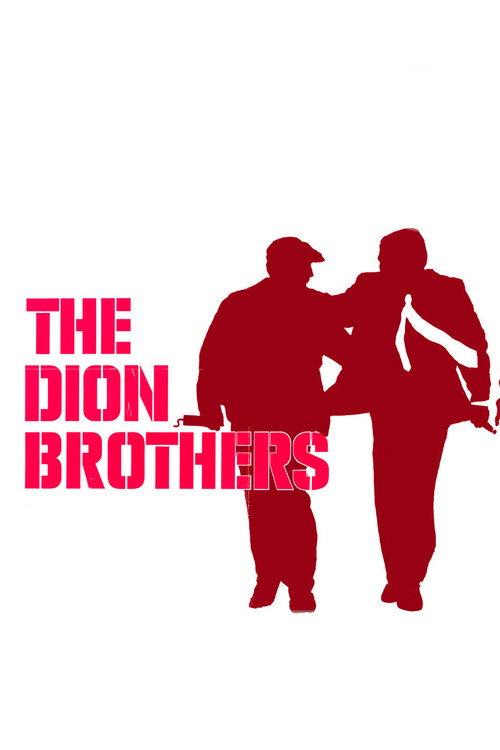 The Dion Brothers 1974 official movie poster