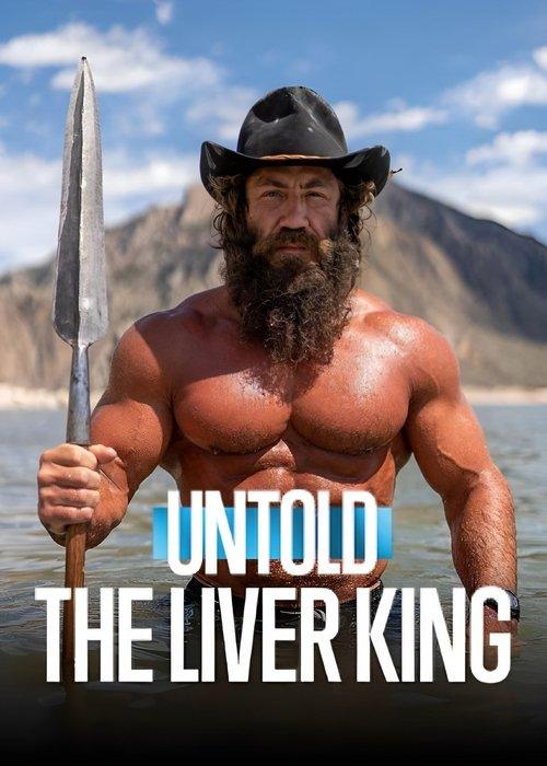 Untold: The Liver King 2025 official movie poster